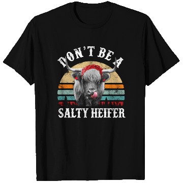 Discover Don't Be A Salty Heifer Cute Highland Cow Lover T Shirts
