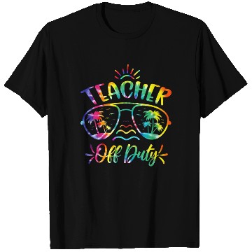 Discover Teacher off duty Tie Dye Sunglasses summer School T Shirts