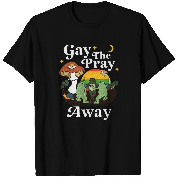 Discover Gay The Pray Away Frog Rainbow LGBT T Shirts