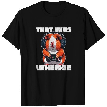 Discover That Was Wheek Guinea Pig Gamer Animal Lover T Shirts