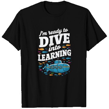 Discover School Submarine Ready To Dive Into Learning T Shirts