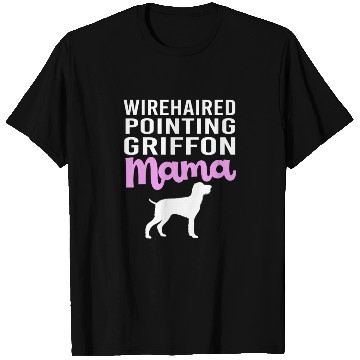 Discover Mothers Day Wirehaired Pointing Griffon Dog Mom T Shirts