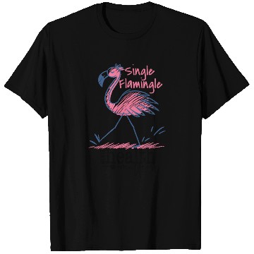 Discover Single Flamingle Mental Health Matters T Shirts