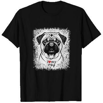 Discover I Love My Pug T Shirts