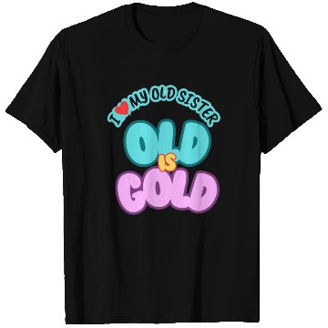 Discover I love my sister T Shirts