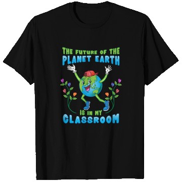 Discover The Future of Planet Earth Teacher T Shirts