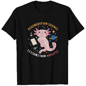 Discover Axolotl Science Teacher Mexican Salamander T Shirts