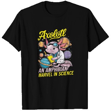 Discover Axolotl Science Teacher Mexican Salamander T Shirts
