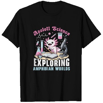 Discover Axolotl Science Teacher Mexican Salamander T Shirts