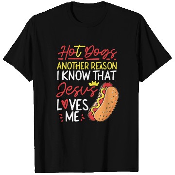 Discover Hot Dog Adult Jesus Faith T Shirts
