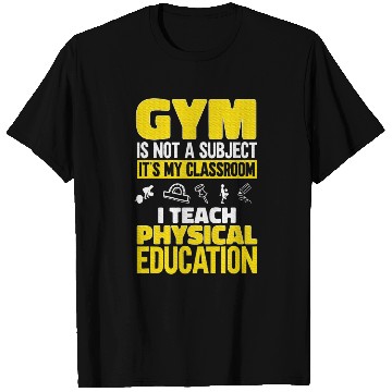 Discover PE Teacher I Teach Physical Education Teacher T Shirts