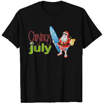 Discover christmas in july T Shirts