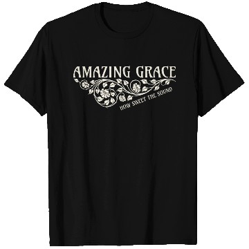 Discover Amazing Grace T Shirts