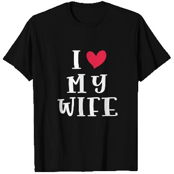 Discover love wife T Shirts husband gift