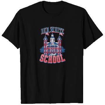 Discover Patriotic Teacher Red, White, and School T Shirts