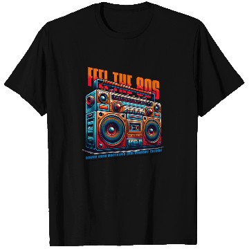 Discover Feel The 80s for a 80s Fan T Shirts