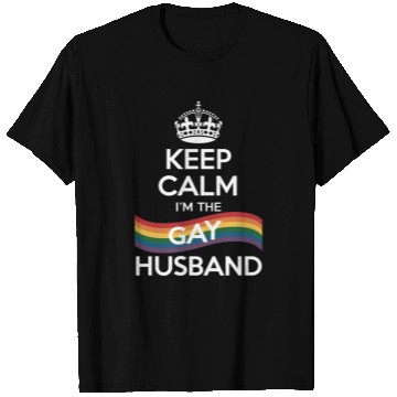 Discover Keep Calm I'm The Gay Husband Wife Dad LGBT Pride T Shirts