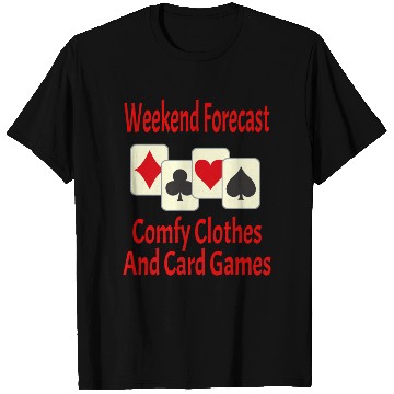 Discover Weekend Forecast Card Player Funny T Shirts