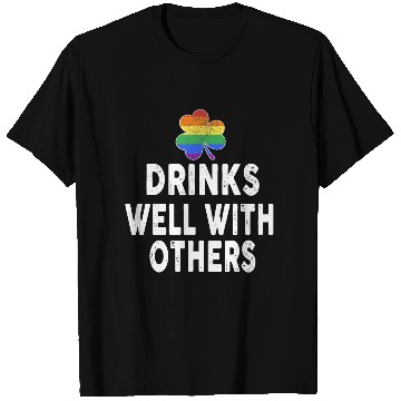 Discover Drinks Well With Others LGBT Gay St Patricks Day T Shirts