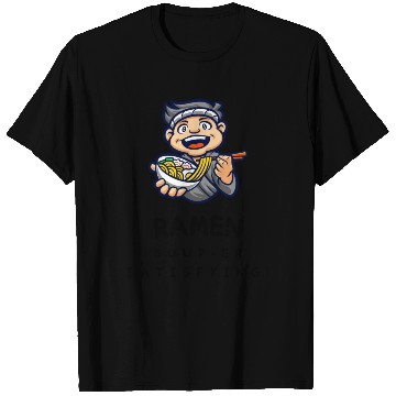 Discover Ramen super satisfying T Shirts