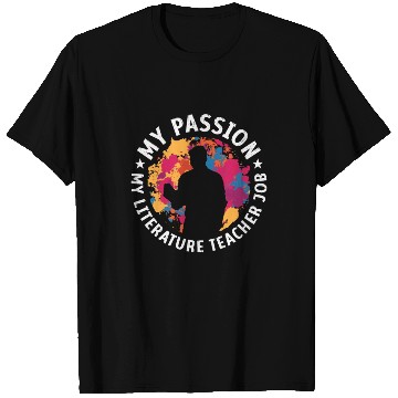 Discover Literature Teacher My Passion My Bookish Educator T Shirts