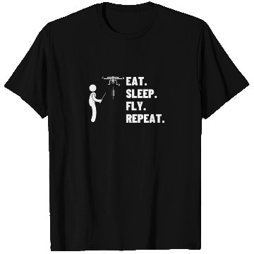Discover Quadcopter Eat Sleep Fly Repeat Funny Drone Pilot T Shirts