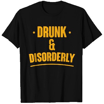 Discover Drunk And Disorderly 2 T Shirts