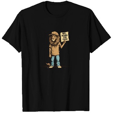 Discover Lion with Sign: Will Roar for Food T Shirts