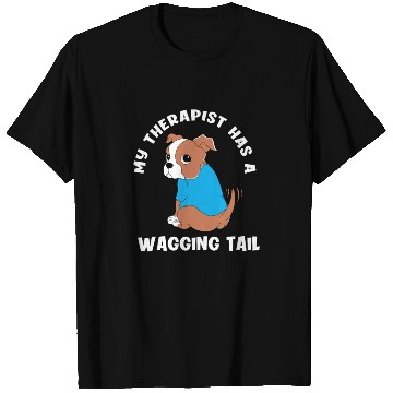 Discover My Therapist Has A Wagging Tail Cute Therapy Dog T Shirts