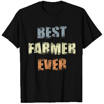 Discover Best Farmer Ever T Shirts