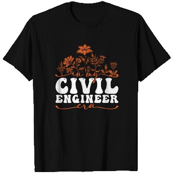 Discover In My Civil Engineer Era Floral Design T Shirts