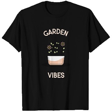 Discover Garden Vibes T Shirts