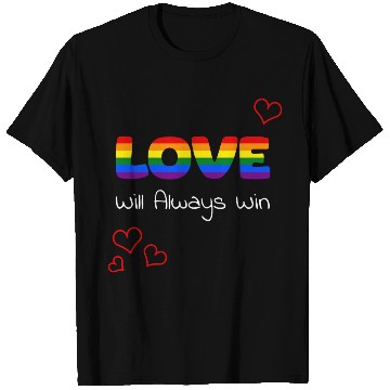 Discover love will always win LGBTQ gay pride rainbow T Shirts