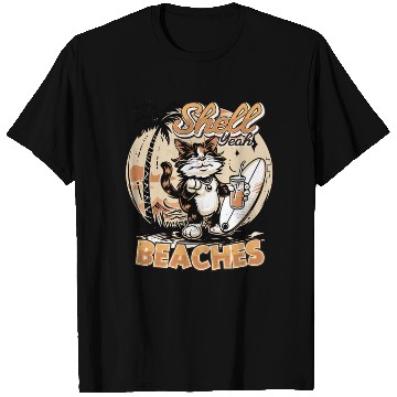 Discover Shell Yeah Beaches Cool Summer Vibes T Shirts