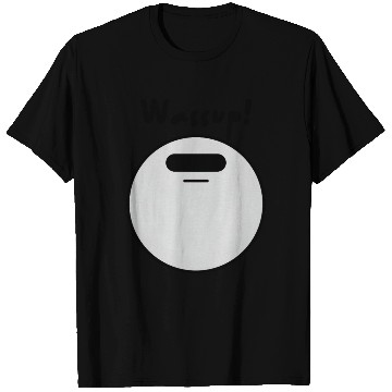 Discover Wassup! - Playful and Joyful Expression T Shirts