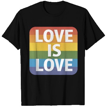 Discover LGBTQ Love is Love T Shirts