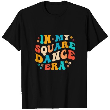 Discover Western Square Dancing Design for a Square Dancer T Shirts