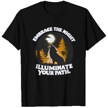 Discover Embrace the Night Illuminate Your Path T Shirts