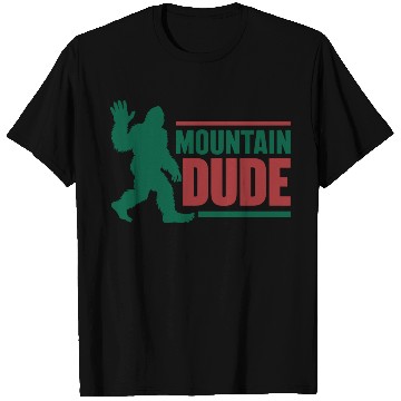 Discover Mountain Dude T Shirts