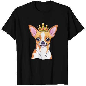 Discover "The crowned ones" - Chihuahua T Shirts
