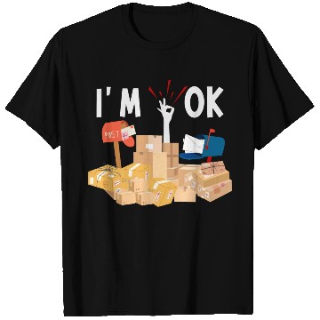 Discover Funny Postal Worker I'm Ok Mailman T Shirts