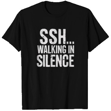 Discover Ssh Walking In Silence Trend Silent Walking T Shirts