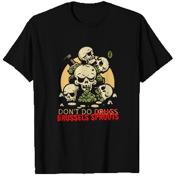 Discover Disgusting Vegetable Skulls: No Brussels Sprouts T Shirts