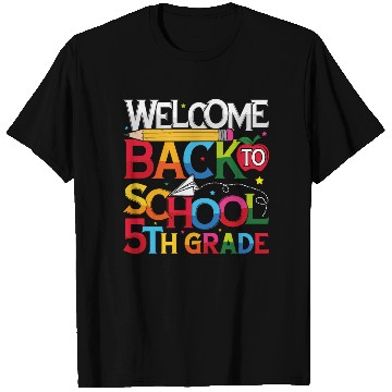 Discover Welcome Back to School 5th Grade T Shirts teacher