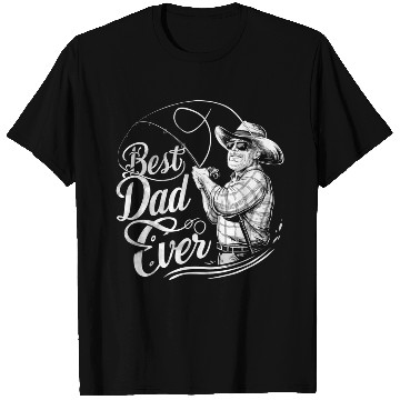 Discover Fishing Dad Best Dad Ever Te T Shirts