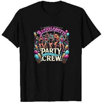 Discover Bachelorette Party Crew Fun T Shirts