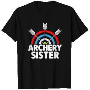 Discover Archery Sister Archer Bow And Arrow Sis T Shirts