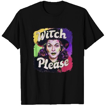 Discover Witch Please T Shirts