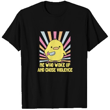 Discover Cute Angry Duck Chick – Chose Violence Meme T Shirts