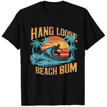 Discover Hang Loose, Beach B T Shirts